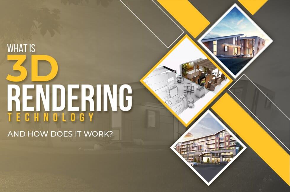 3D Rendering Technology